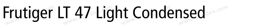 Frutiger LT 47 Light Condensed字体转换